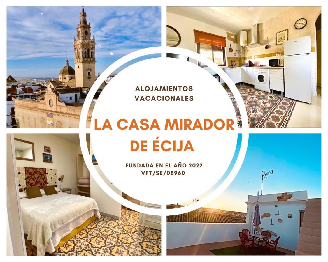 La Casa Mirador De Ecija Apartamento Exterior foto